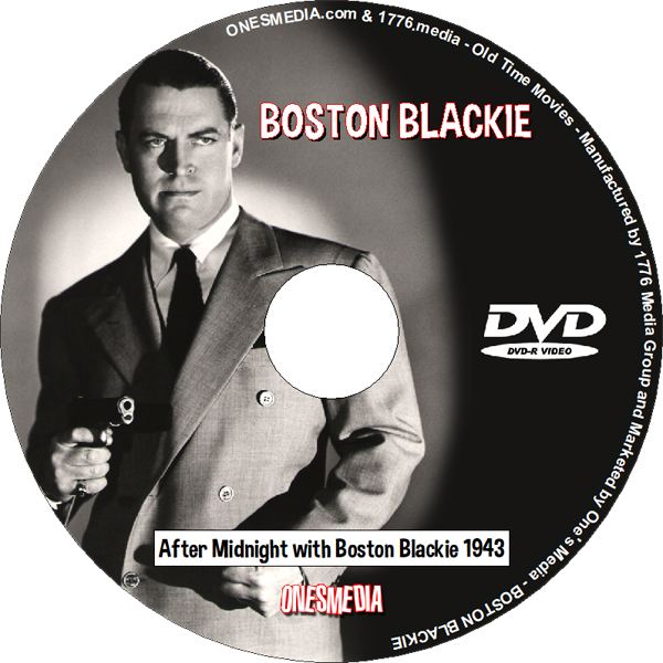 AFTER MIDNIGHT WITH BOSTON BLACKIE (1943) - Click Image to Close